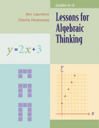 Lessons for Algebraic Thinking, Grades 6-8