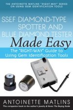 SSEF Diamond-Type Spotter and Blue Diamond Tester Made Easy