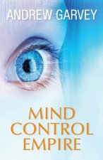Mind Control Empire