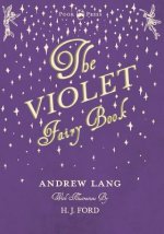 Violet Fairy Book - Illustrated by H. J. Ford