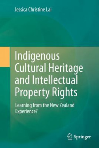 Indigenous Cultural Heritage and Intellectual Property Rights