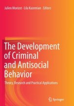 Development of Criminal and Antisocial Behavior