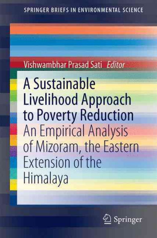 Sustainable Livelihood Approach to Poverty Reduction