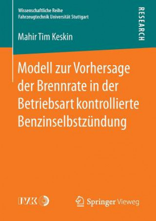 Modell Zur Vorhersage Der Brennrate in Der Betriebsart Kontrollierte Benzinselbstzundung