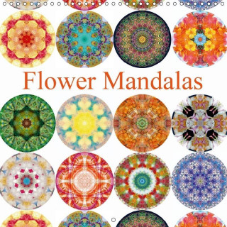 Flower Mandalas (Wall Calendar 2017 300 × 300 mm Square)