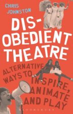 Disobedient Theatre
