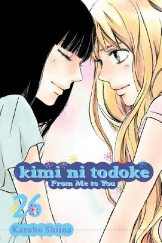 Kimi ni Todoke: From Me to You, Vol. 26