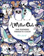 A Million Owls: Fine Feathered Friends to Color Volume 4