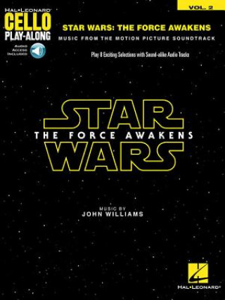 Star Wars: The Force Awakens: Cello Play-Along Volume 2