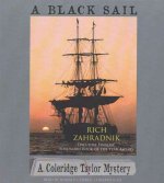 A Black Sail: A Coleridge Taylor Mystery