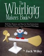 Whirligig Maker's Book