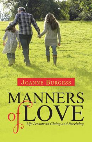 Manners of Love