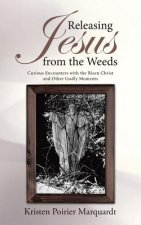 Releasing Jesus from the Weeds