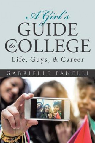 Girl's Guide to College