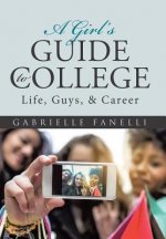 Girl's Guide to College