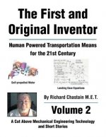 First and Original Inventor