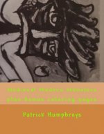 Medieval Modern Monsters: Plus Bonus Coloring Pages