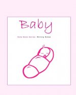 Baby Girl Notes