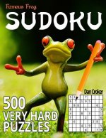 Famous Frog Sudoku 500 Very Hard Puzzles: A Sharper Pencil Series Book