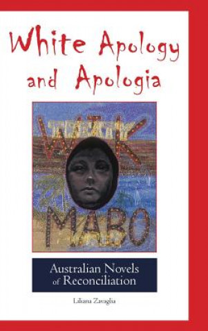 White Apology and Apologia