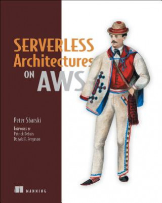 Serverless Architectures on AWS