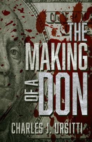 The Making of a Don