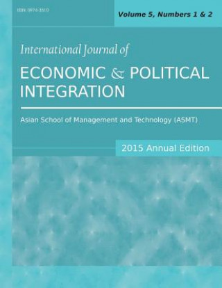 International Journal of Economic and Political Integration (2015 Annual Edition)