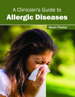 Clinician's Guide to Allergic Diseases