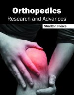 Orthopedics: Research and Advances