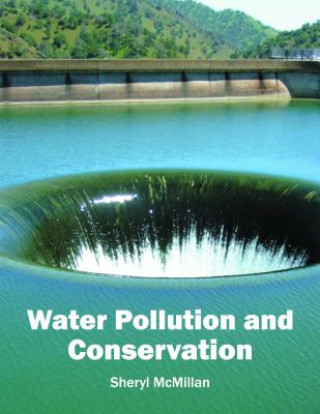 Water Pollution and Conservation