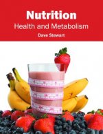 Nutrition: Health and Metabolism