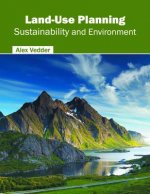 Land-Use Planning: Sustainability and Environment