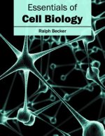 Essentials of Cell Biology