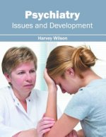 Psychiatry: Issues and Development