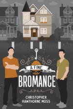 Fine Bromance