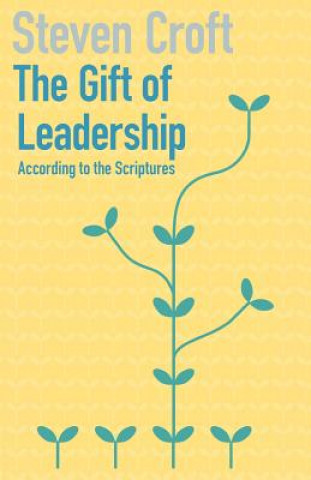 Gift of Leadership