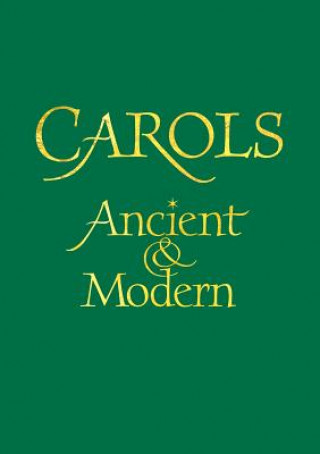 Carols Ancient and Modern