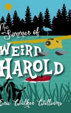 Summer of Weird Harold
