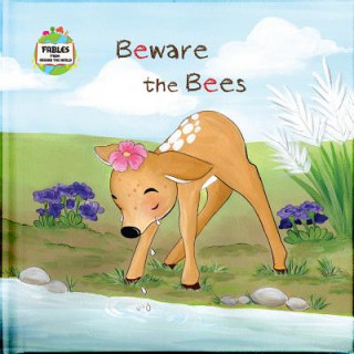 Beware the Bees: A Fable from Around the World