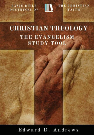 Christian Theology: The Evangelism Study Tool