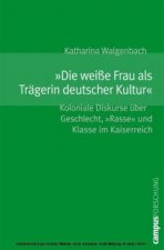 Walgenbach: Die weiße Frau
