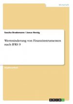 Wertminderung von Finanzinstrumenten nach IFRS 9