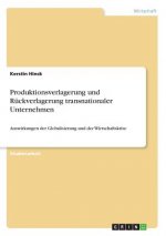 Produktionsverlagerung und Ruckverlagerung transnationaler Unternehmen