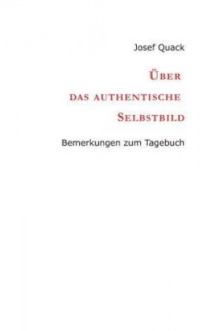 UEber das authentische Selbstbild