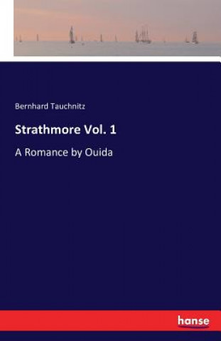 Strathmore Vol. 1