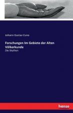 Forschungen Im Gebiete der Alten Voelkerkunde