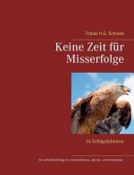 Keine Zeit fur Misserfolge