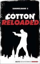 Cotton Reloaded - Sammelband 03