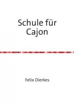 Schule für Cajon