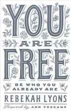 You Are Free